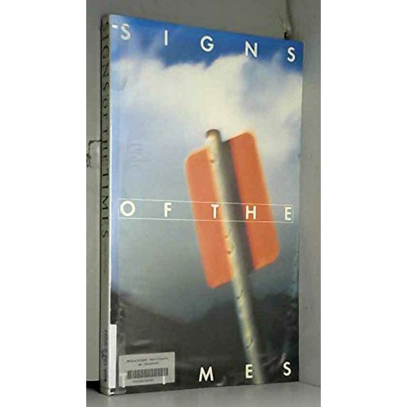 Pre-Owned Signs of the Times (Paperback) 1888001119 9781888001112