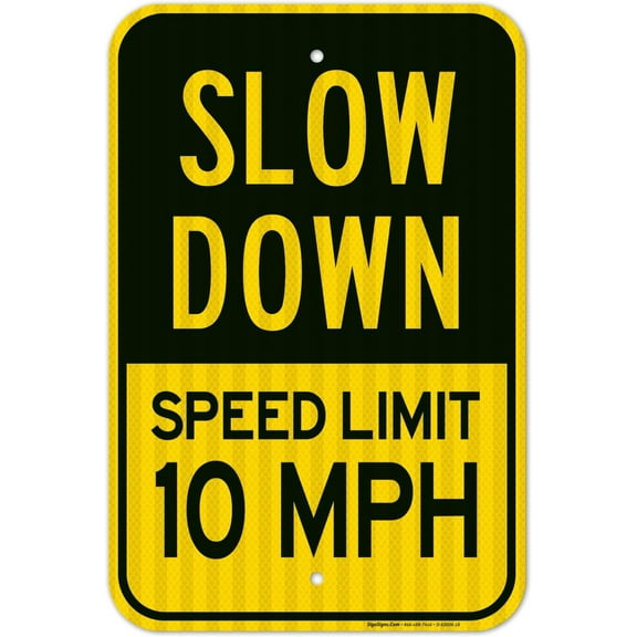 Sigo Signs, Slow Down Sign, Speed Limit 10 MPH Sign, 12x18 Inches, 3M EGP Reflective .063 Aluminum, Fade Resistant, Made in USA