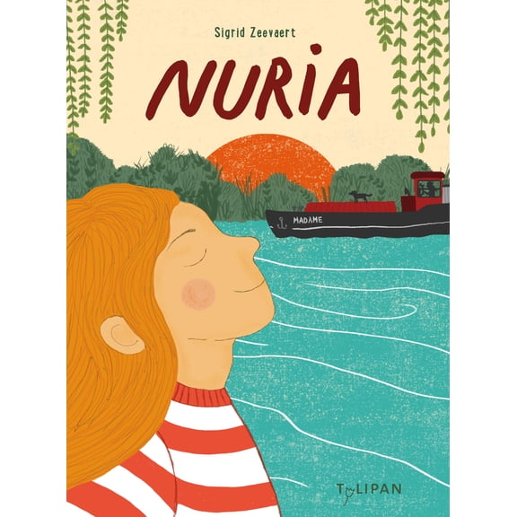 Sigrid Zeevaert Nuria: ein Kinderroman ab 8 Jahren ber Selbstvertrauen und die Kra (Hardcover)