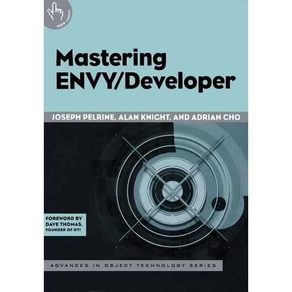 Sigs: Advances in Object Technology Mastering ENVY/Developer, Book 22, (Paperback)