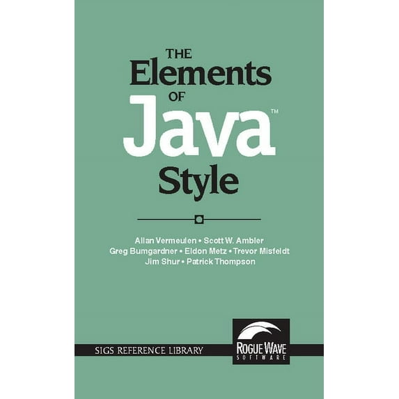 Sigs Reference Library The Elements of Java Style, Book 15, (Paperback)
