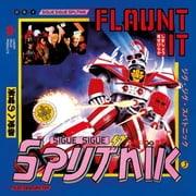 Sigue Sigue Sputnik - Flaunt It Deluxe Edition - Music & Performance - CD