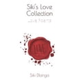 thumbnail image 1 of Siki's Love Collection: Love Poems, (Paperback), 1 of 1