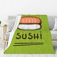 thumbnail image 1 of Sikiie Fresh Sushi Cozy Flannel Fleece Throw Blanket: Lightweight & Thick for All Seasons - Perfect for Women, Men, & Kids"40"x30", 1 of 6