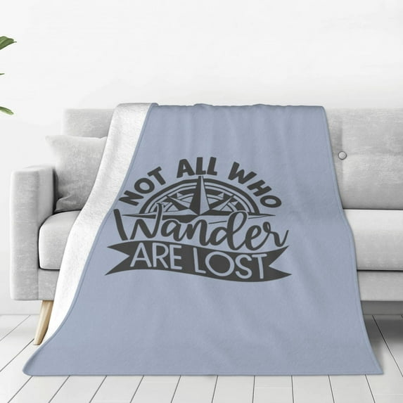 Sikiie Not All Who Wander Are Lost2 Ultra-Soft Micro flannel Blanket Luxury All Seasons Warm Blanket for Bedding Sofa and Travel (4 sizes)-80"x60"