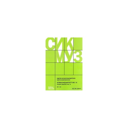 Sikorski String Quartet No. 15, Op. 144 (Score) String Series Softcover Composed by Dmitri Shostakovich