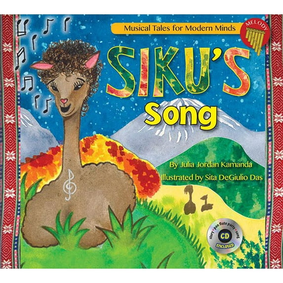 Siku's Song: Storybook from Musical Tales for Modern Minds (Other)