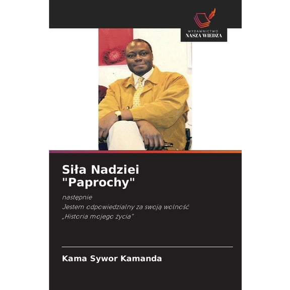 Sila Nadziei "Paprochy", (Paperback)