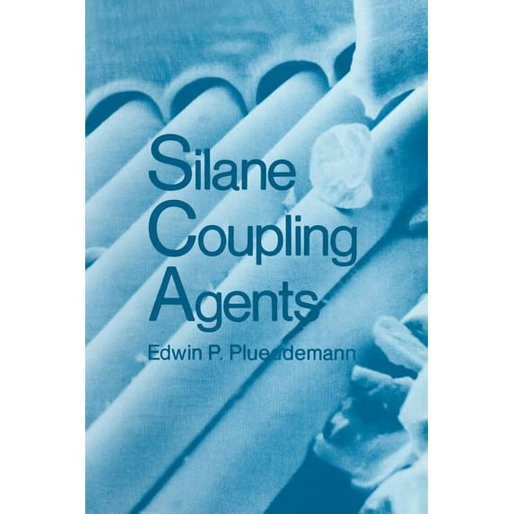 Silane Coupling Agents, (Paperback)