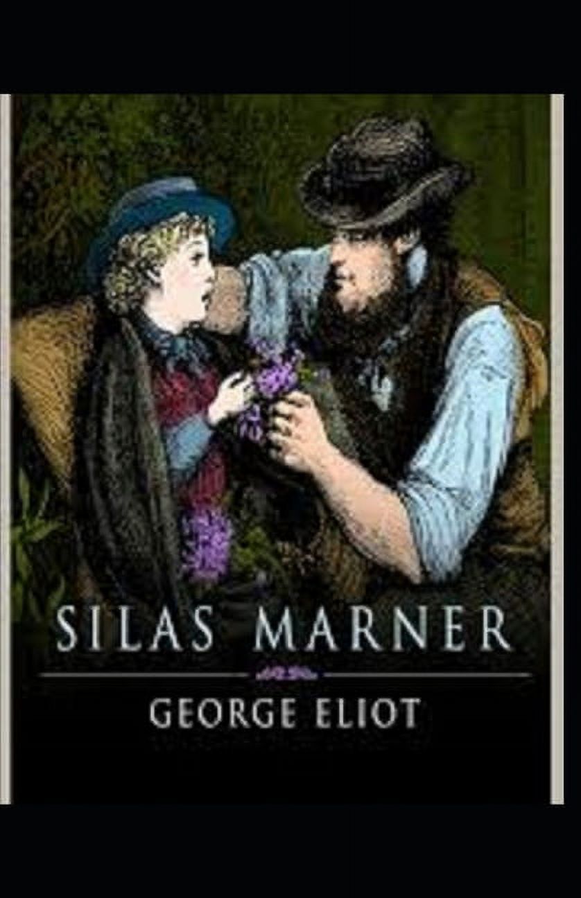 Silas Marner Illustrated (Paperback)