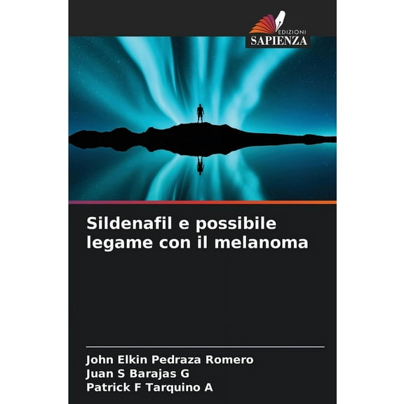 Sildenafil e possibile legame con il melanoma, (Paperback)