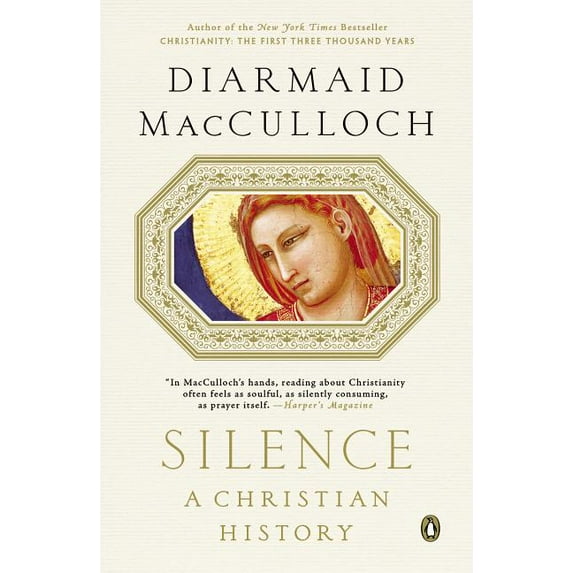 Silence: A Christian History, (Paperback)