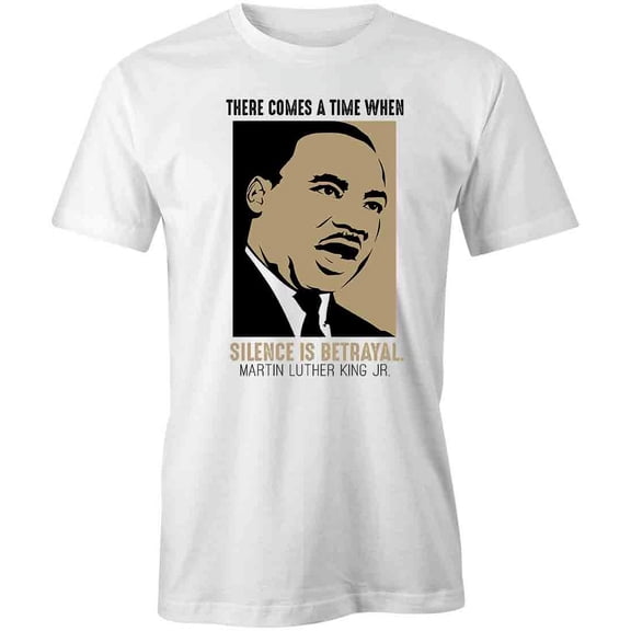 Silence Is Betrayal T-Shirt | Insprational Quote White Tee Gift