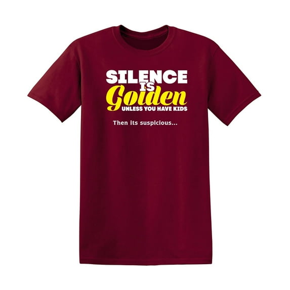 Silence Is Golden Sarcastic Humor Graphic Tees Gift For Mens Novelty Funny T Shirt