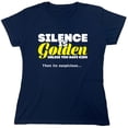 thumbnail image 1 of Silence Is Golden Sarcastic Humor Novelty Funny Women's Casual Tees, 1 of 3