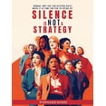 thumbnail image 1 of Silence Is Not a Strategy, (Paperback), 1 of 1