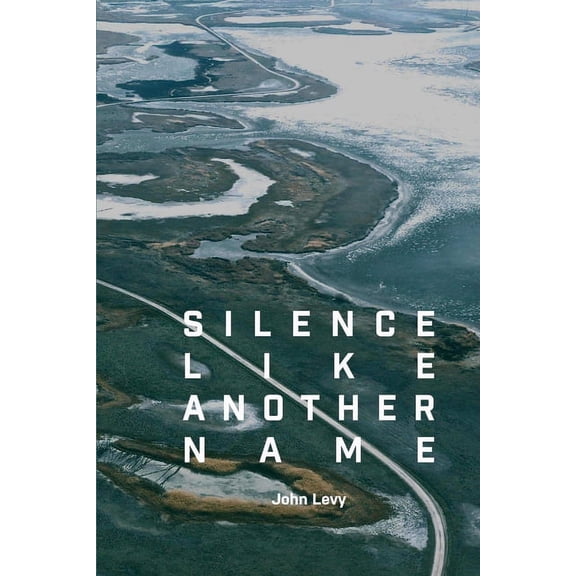 Silence Like Another Name, (Paperback)