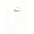thumbnail image 1 of Silence, (Paperback), 1 of 1