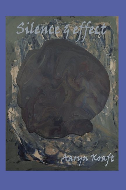 Silence and effect (Paperback)