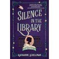 thumbnail image 1 of Pre-Owned Silence in the Library: A Lily Adler Mystery (Hardcover) by Katharine Schellman, 1 of 1