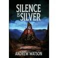 thumbnail image 1 of The Shadowbinders Trilogy Silence is Silver: A Shadowbinders Novella, Book 0.5, (Hardcover), 1 of 1