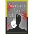 thumbnail image 1 of Silenced No More Book Silenced No More 4: Hidden Monsters In Plain Sight, Book 4, (Paperback), 1 of 1
