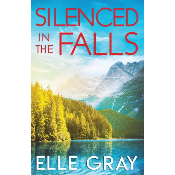 Silenced in the Falls, (Paperback)