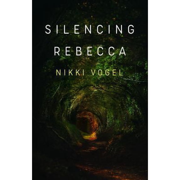 Pre-Owned Silencing Rebecca (Paperback) 1771872268 9781771872263