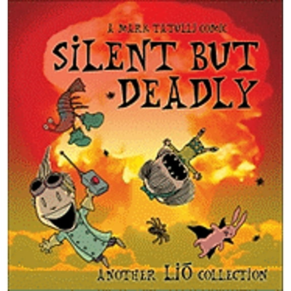 Pre-Owned Silent But Deadly: A Lio Collection Volume 2 (Paperback) 0740777424 9780740777424