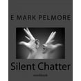 thumbnail image 1 of Silent Chatter Silent Chatter: workbook, Book 2, (Paperback), 1 of 1