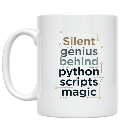 Silent Genius Behind Python Scripts - Python Programmer - 11 oz Ceramic Coffee Mug