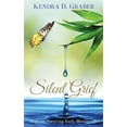 thumbnail image 1 of Silent Grief: Hope for Surviving Early Miscarriage  Paperback  Kendra D. Graber, 1 of 1
