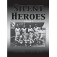thumbnail image 1 of Silent Heroes, (Paperback), 1 of 1