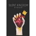 thumbnail image 1 of Silent Kingdom (Paperback), 1 of 1