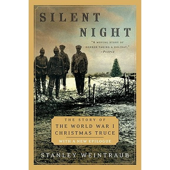 Pre-Owned Silent Night: The Story of the World War I Christmas Truce (Paperback) 0452283671 9780452283671
