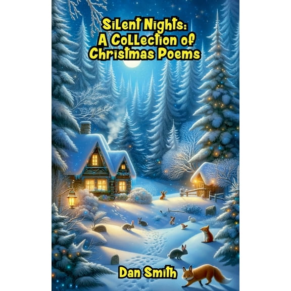Silent Nights: A Collection of Christmas Poems, (Paperback)