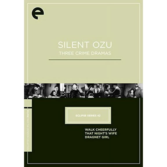 Silent Ozu: Three Crime Dramas (Criterion Collection - Eclipse Series 42)