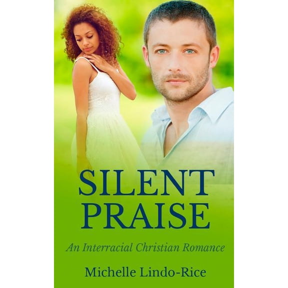 Silent Praise