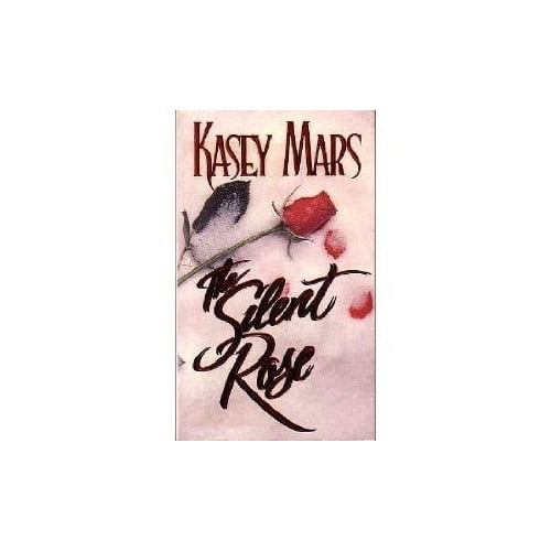Pre-Owned Silent Rose (Paperback) 0786000813 9780786000814