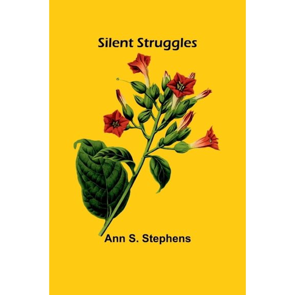 Silent Struggles, (Paperback)