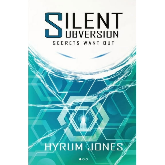 Silent Subversion Silent Subversion 1, Book 1, (Paperback)