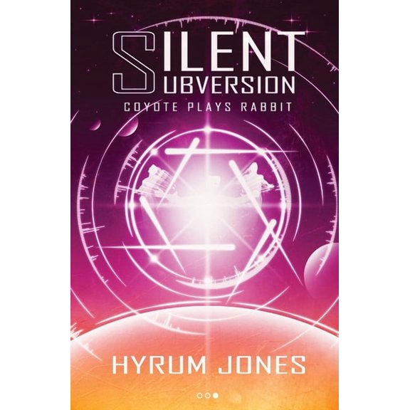 Silent Subversion Silent Subversion 3, Book 3, (Paperback)