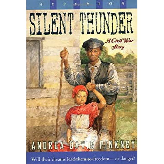 Pre-Owned Silent Thunder: A Civil War Story (Paperback) 0786815698 9780786815692