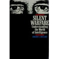 thumbnail image 1 of Pre-Owned Silent Warfare: Understanding the World of Intelligence (Hardcover) 0080405665 9780080405667, 1 of 1