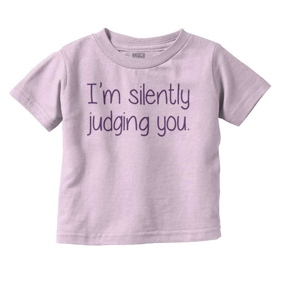 Silently Judging You Funny Humor Toddler Boy Girl T Shirt Infant Toddler Brisco Brands 4T