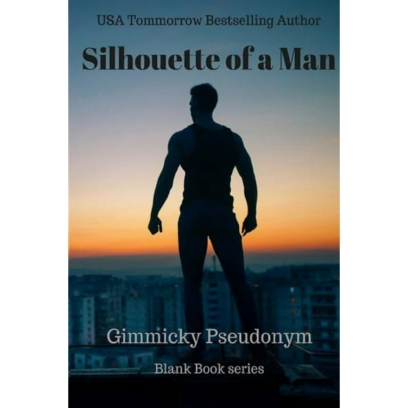 Silhouette of a Man (Paperback)