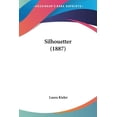 thumbnail image 1 of Silhouetter (1887) (Paperback), 1 of 1