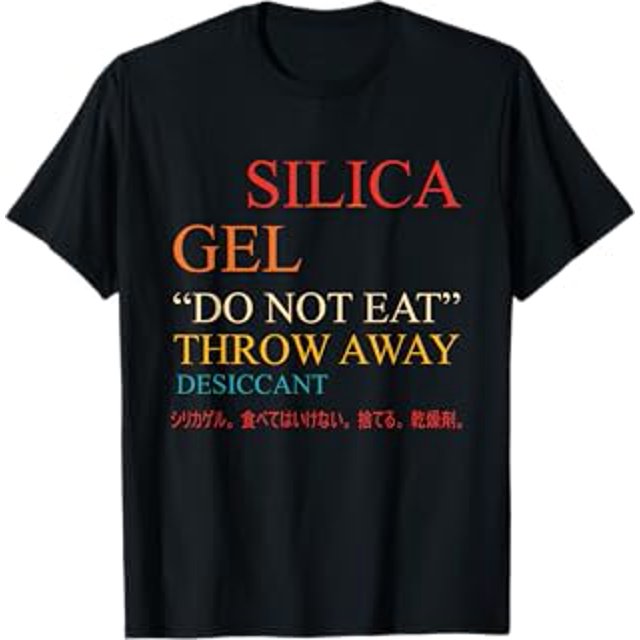 Silica Gel Do Not Eat Throw Away Desiccant Vintage TShirt