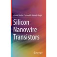 thumbnail image 1 of Silicon Nanowire Transistors, (Hardcover), 1 of 1