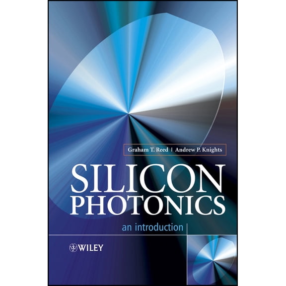 Silicon Photonics: An Introduction, (Hardcover)